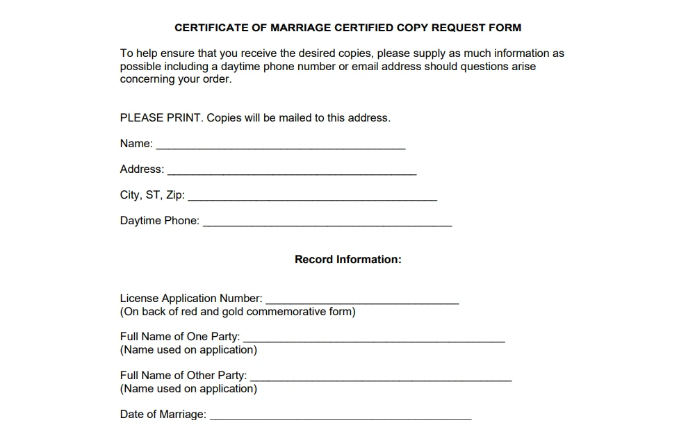 A screenshot of the Certificate of Marriage Certified Copy Request form that needs to be filled out and submitted to the respective government agency when requesting a copy of the marriage record. 